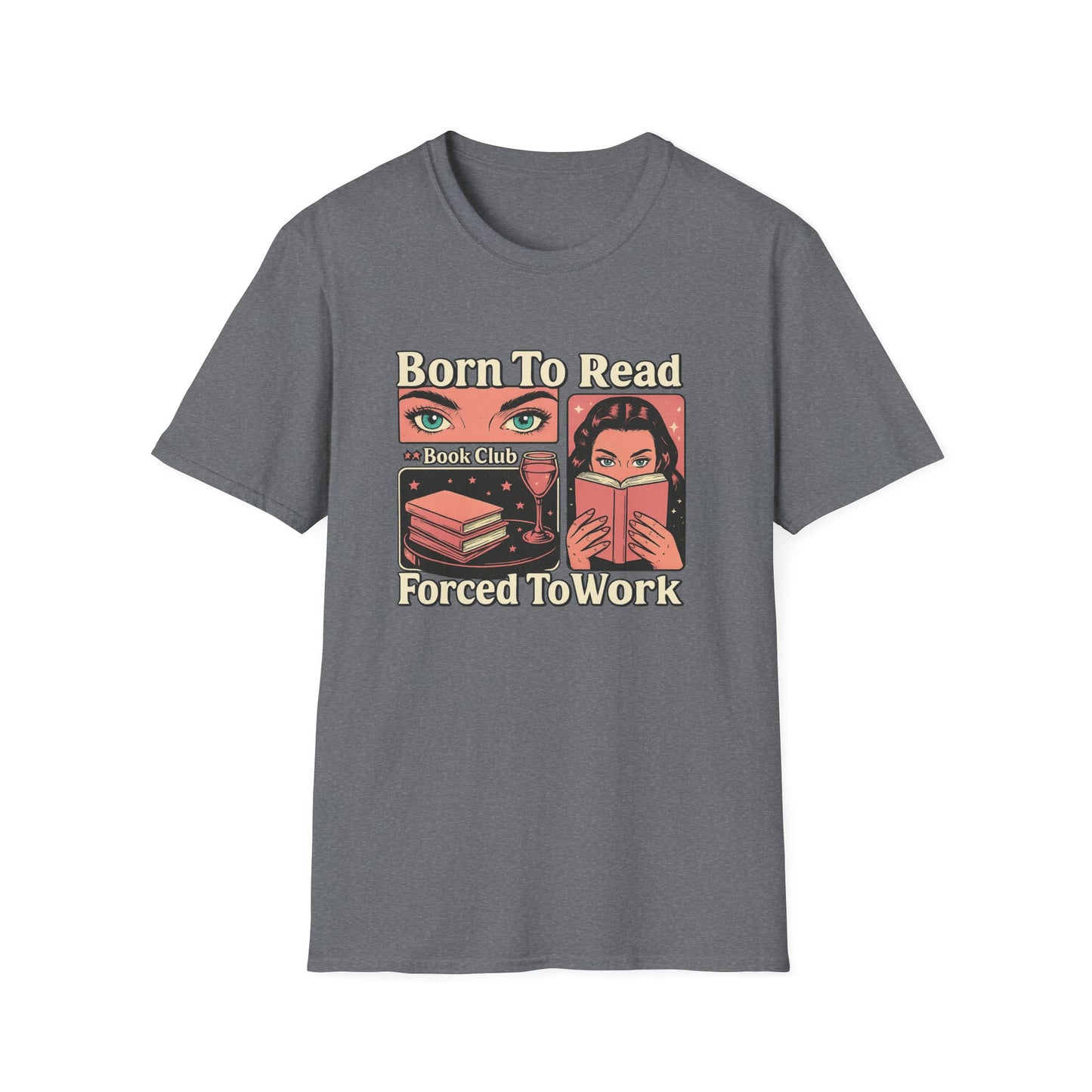 Book Lover's T-Shirt, Reading Gift, Literature Shirt, Book Club Apparel, Funny Reading Tee, Great for Birthdays