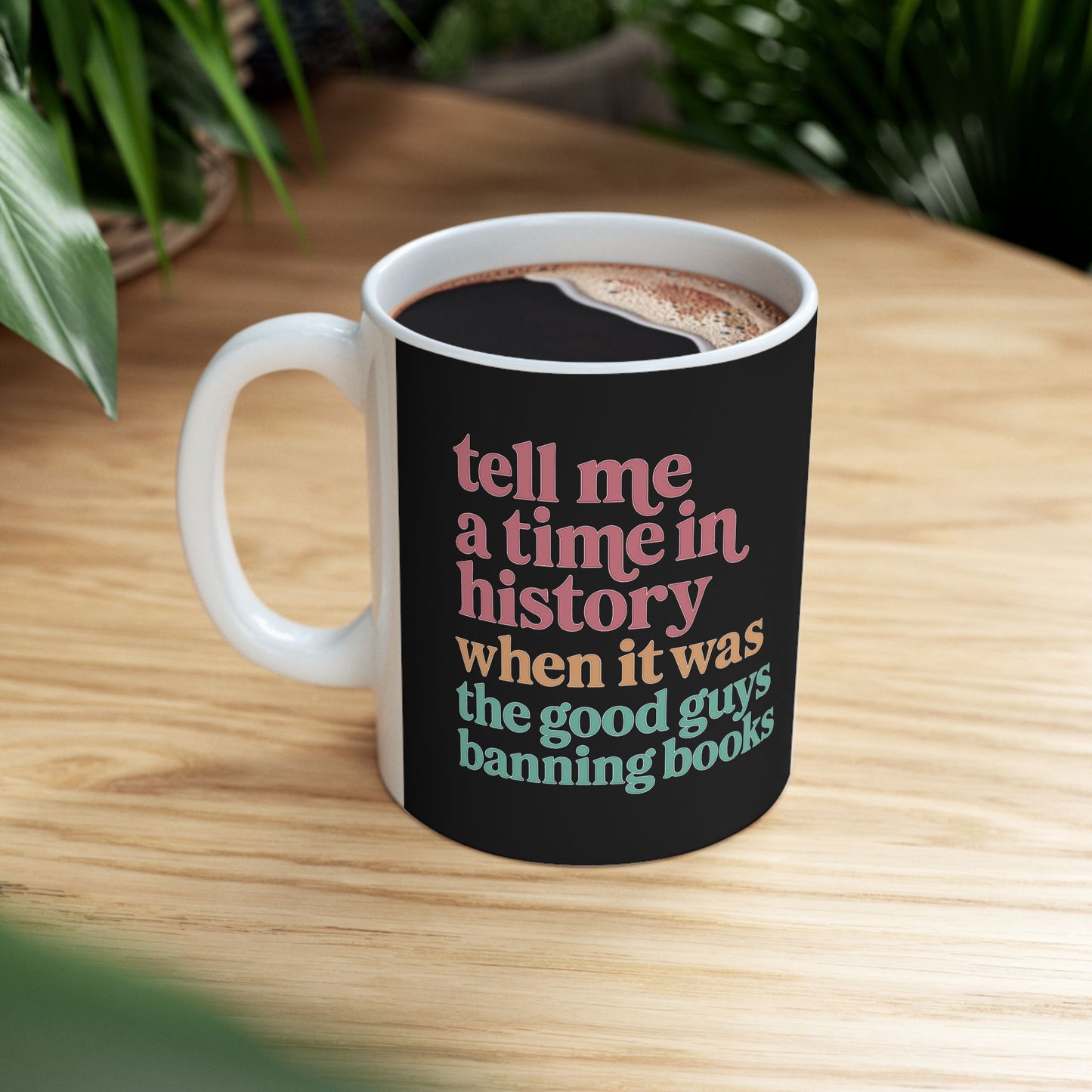 Ceramic Mug with Literary Quote for Book Lovers, Coffee Lover Gift, Funny Mug, Reading Gift, Birthday Present, Home Decor