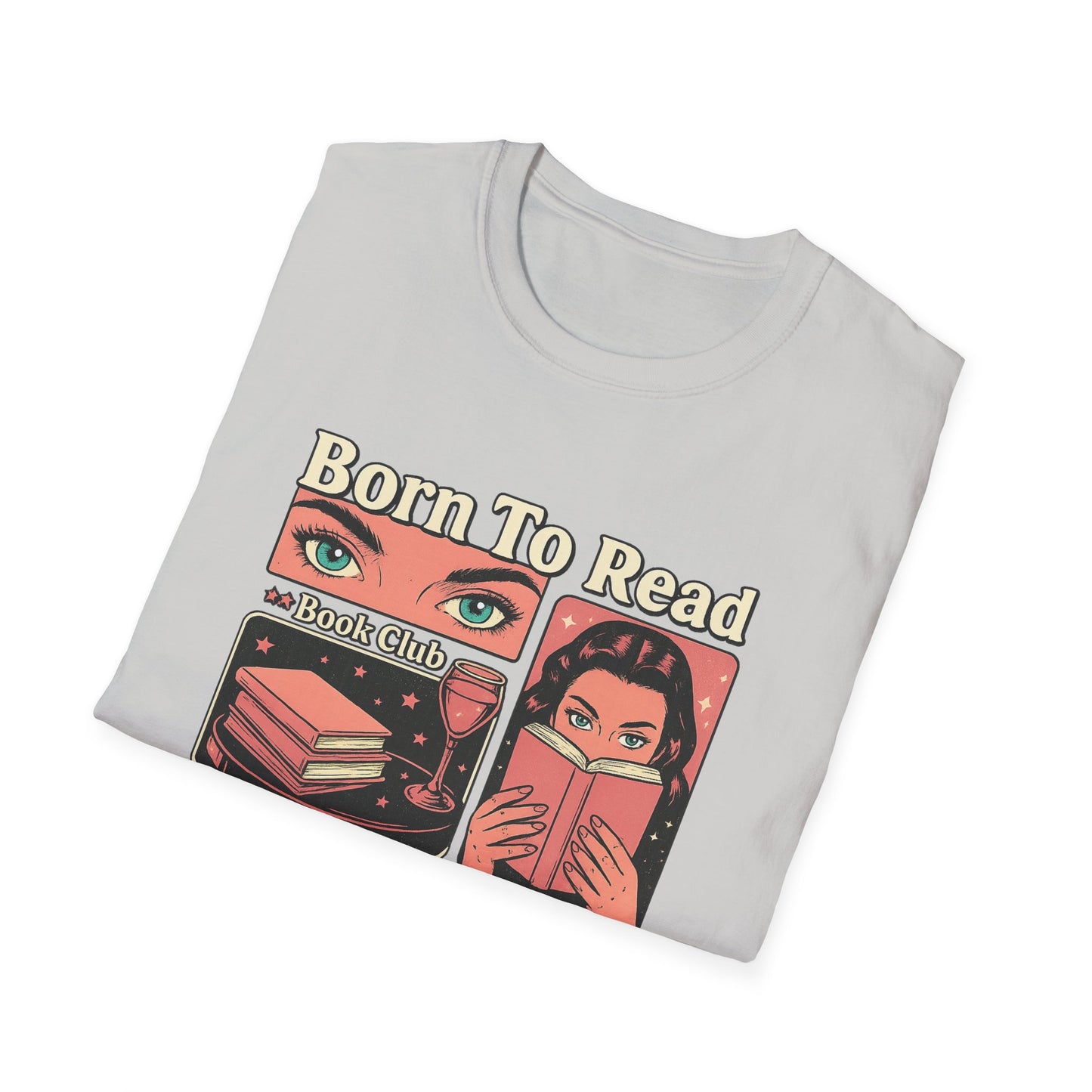 Book Lover's T-Shirt, Reading Gift, Literature Shirt, Book Club Apparel, Funny Reading Tee, Great for Birthdays