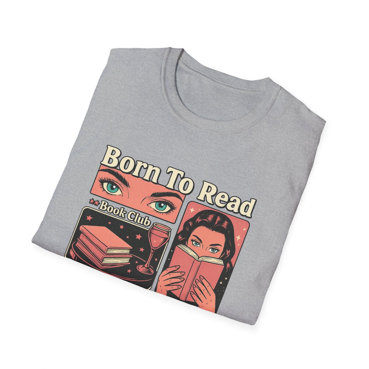 Book Lover's T-Shirt, Reading Gift, Literature Shirt, Book Club Apparel, Funny Reading Tee, Great for Birthdays