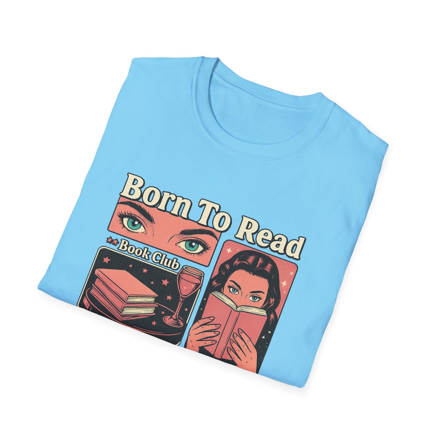 Book Lover's T-Shirt, Reading Gift, Literature Shirt, Book Club Apparel, Funny Reading Tee, Great for Birthdays
