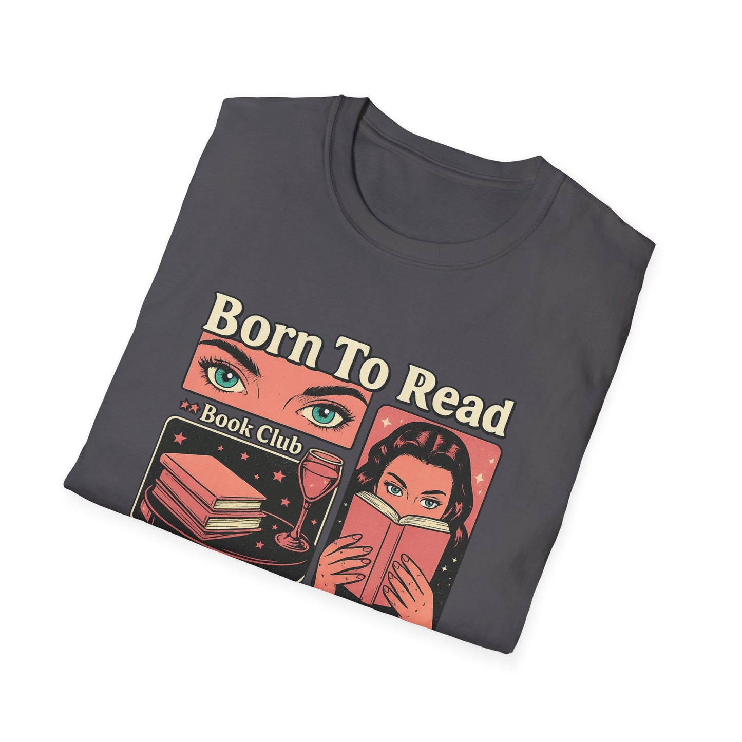 Book Lover's T-Shirt, Reading Gift, Literature Shirt, Book Club Apparel, Funny Reading Tee, Great for Birthdays