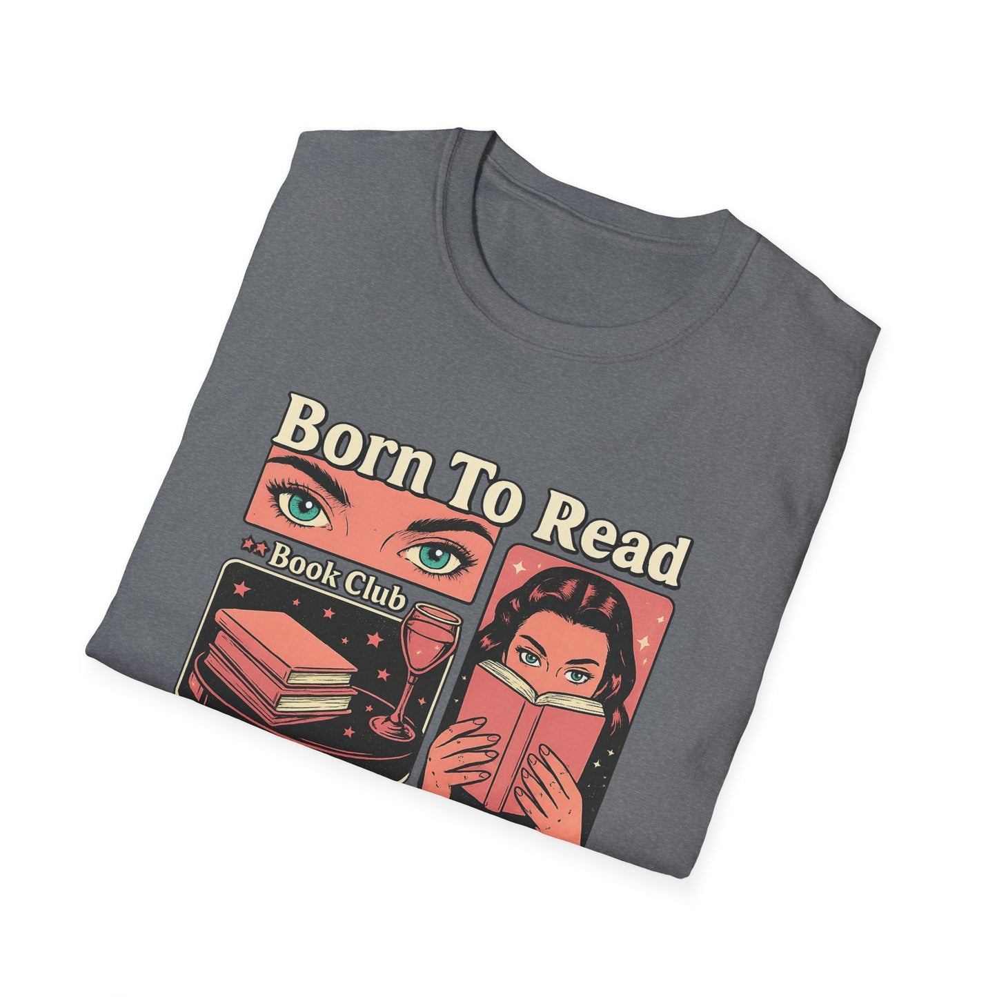Book Lover's T-Shirt, Reading Gift, Literature Shirt, Book Club Apparel, Funny Reading Tee, Great for Birthdays